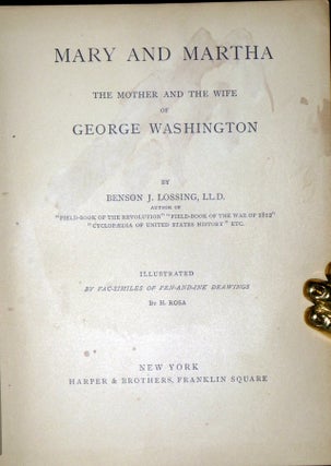 Mary and Martha; the Mother and the Wife of George Washington