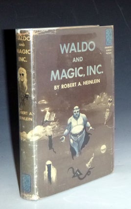 Item #028340 Waldo and Magic, Inc. Robert A. Heinlein
