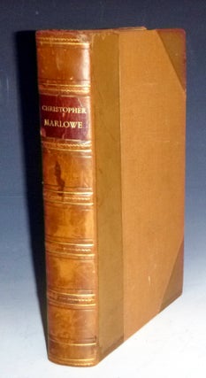 Item #028343 The Works of Christopher Marlowe; with Some Account of the Author, and Notes....