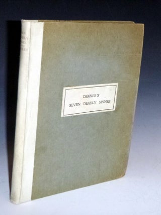 Item #028345 The Seven Deadly Sinnes of London. Thomas Dekker