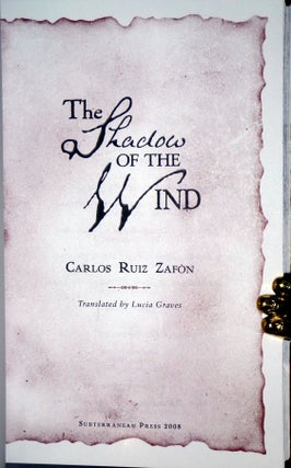 The Shadow of the Wind (signed, Limited 128 of 1000 copies)