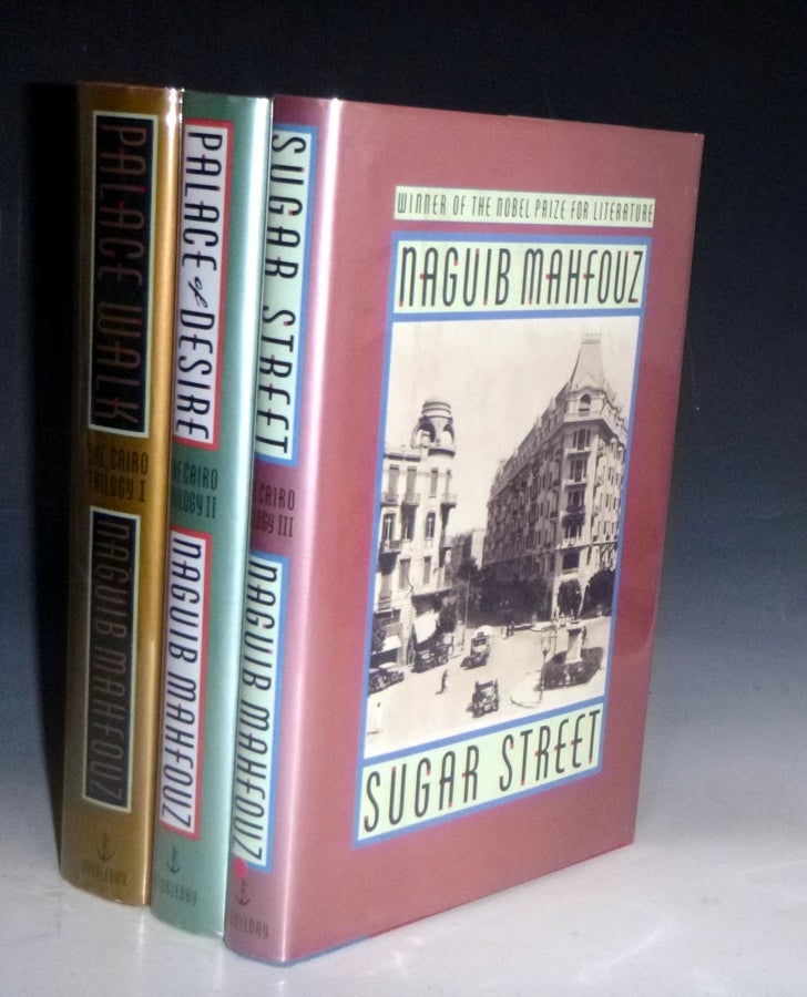 Item #028394 Palace Walk, Palace of Desire, Sugar Street (The Cairo Trilogy). Naguib Mahfouz.