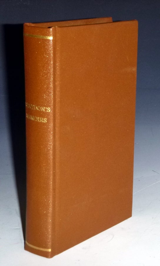 Item #028400 Memoirs of a Life, Chiefly Passed in Pennsylvainia, Within the Last Sixty Years. Alexander Graydon, John Wyeth.