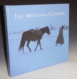 The Montana Cowboy (signed By David Stoecklein)