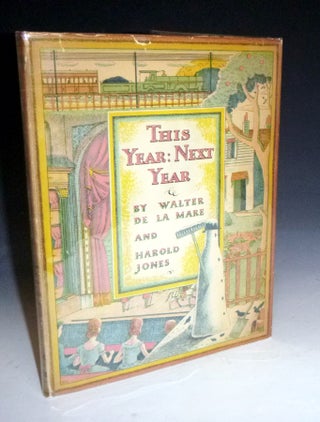 Item #028479 This Year: Next Year. Walter De La Mare