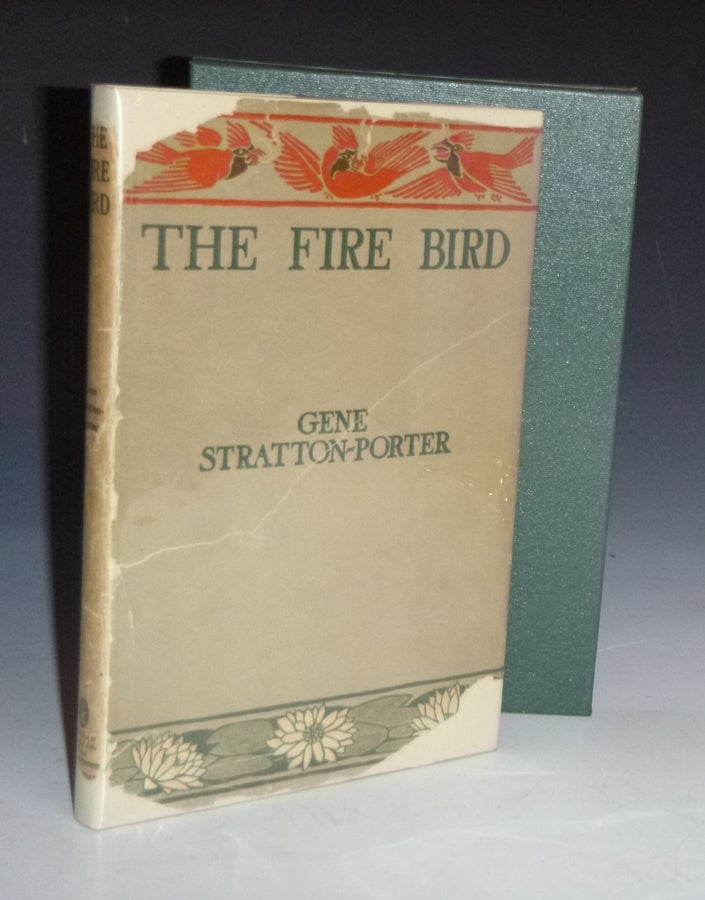 Item #028480 The Fire Bird. Gene Stratton-Porter.