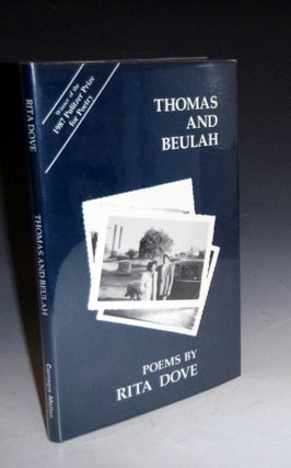 Item #028509 Thomas and Beulah; Poems (signed by Rita Dove). Rita Dove