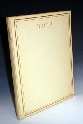 Judith: reprinted from the revised version of the Apocrypha with an introduction by Dr. Montague R. James, F.S.A., F.B.A., and colorplates after drawings by W. Russell Flint,
