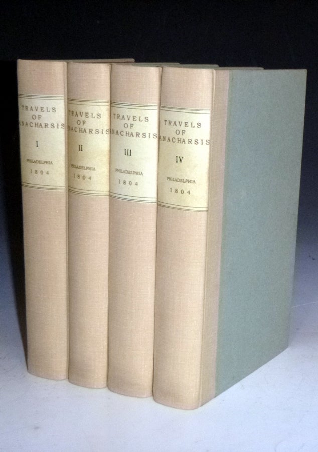 Item #028552 Travels of Anacharsis the Younger in Greece. During the Middle of the Fourth Century, Before the Christian Era. (4 Volume set). Jean-Jacques Barthelemy, The Abbe Barthelemi.