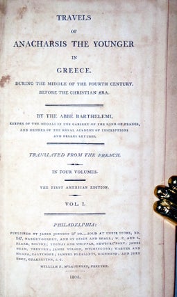Travels of Anacharsis the Younger in Greece. During the Middle of the Fourth Century, Before the Christian Era. (4 Volume set)