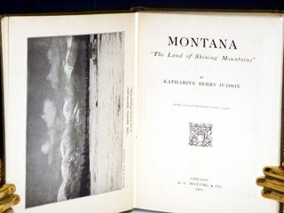 Montana; the land of shining Mountains