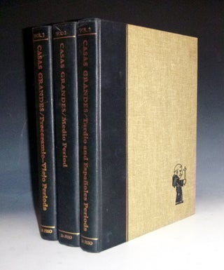 Item #028714 Casas Grandes: A Fallen Trading Center of the Gran Chichimeca, in 3 Volumes. Charles...