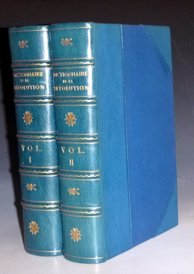 Item #028750 Dictionnaire Historique et Biographique De La Revolution et De L'empire, 1789-1815 (2 volumes{. Robinet Dr, J. Le Chaplain Adolphe Robert.