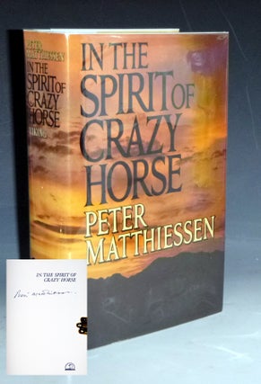Item #028794 In the Spirit of Crazy Horse (signed By the Author on the Half-Title Page). Peter...