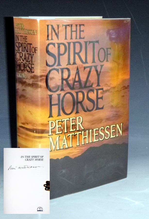 Item #028794 In the Spirit of Crazy Horse (signed By the Author on the Half-Title Page). Peter Matthiessen.