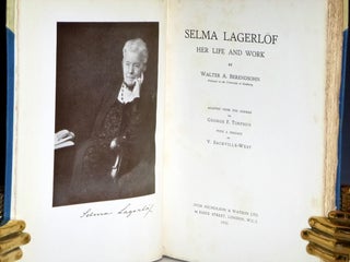 Selma Lagerlof: Her Life and Work (Signed By Selma Lagerlof), with a Preface By V. Sackvile-West and a Greeting Inscribed By Selma Lagerlof