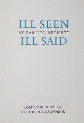 Ill Seen, Ill Said (signed By the Author on the Half-Title page)