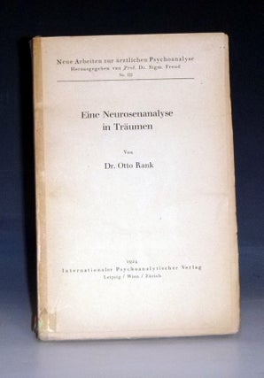 Item #028916 Eine Neurosensanalyse in Traumen (Neue Arbeiten Zur Artslitchen Psycholanalyse,...
