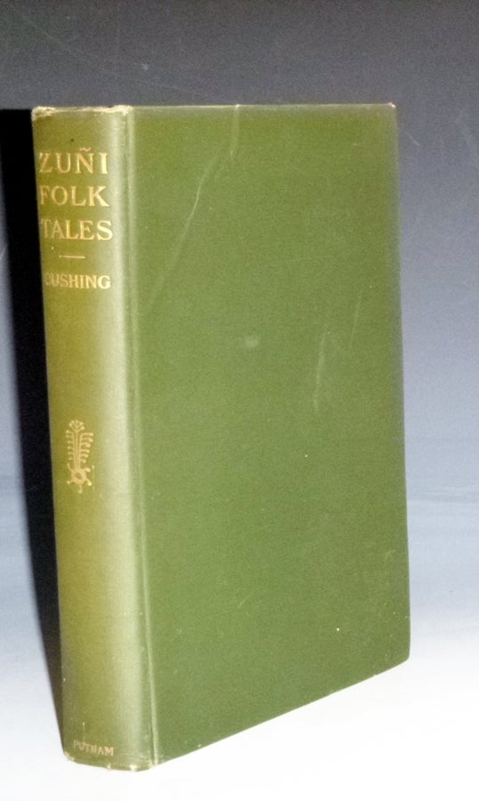 Item #028931 Zuni Folk Tales (with an Introduction By John Wesley Powell). Frank Hamilton Cushing.