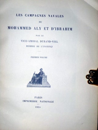 Histoire Militaire De Mohammed Aly et De Ses Fils (2 Volumes in 4)