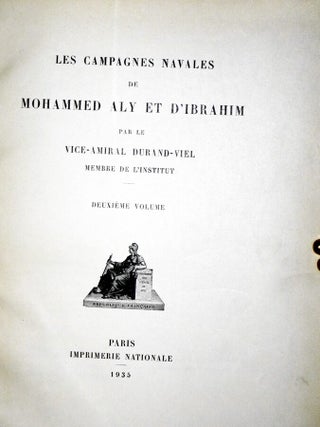 Histoire Militaire De Mohammed Aly et De Ses Fils (2 Volumes in 4)