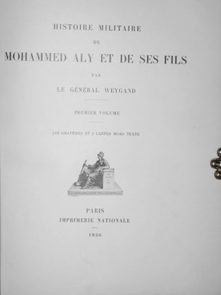 Histoire Militaire De Mohammed Aly et De Ses Fils (2 Volumes in 4)