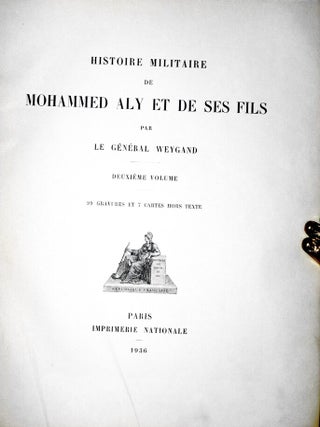 Histoire Militaire De Mohammed Aly et De Ses Fils (2 Volumes in 4)
