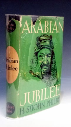 Item #028976 Arabian Jubilee. H. St J. Philby