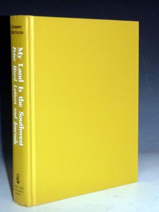 My Land is the Southwest, Peter Hurd Letters and Journals