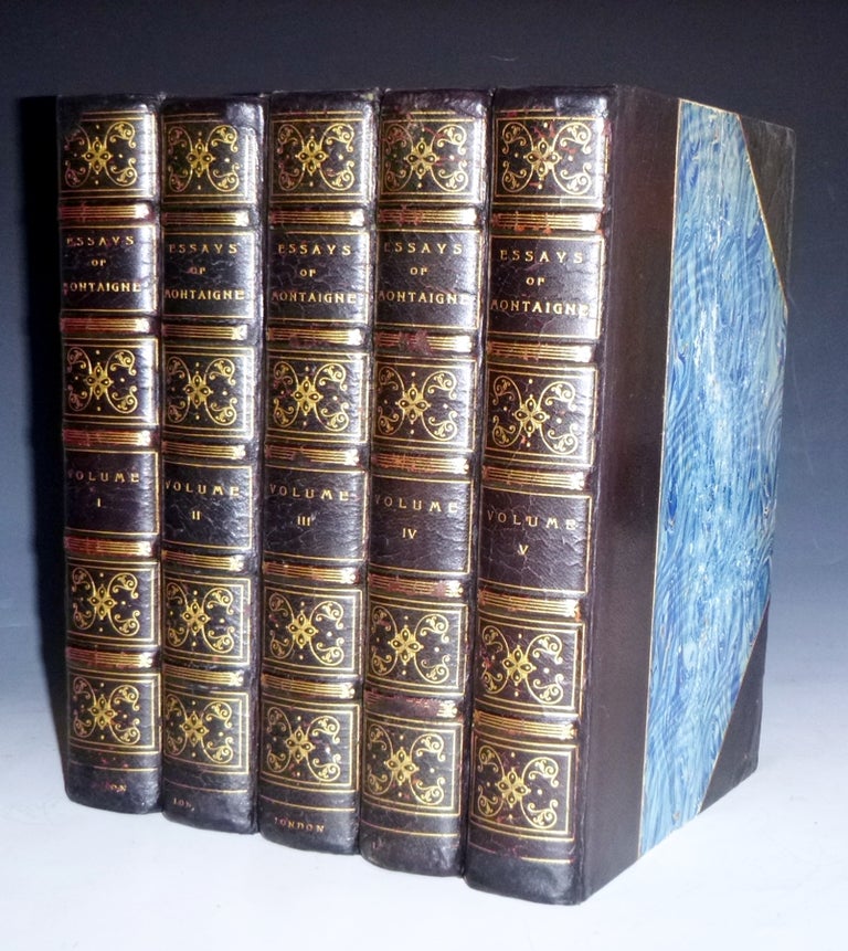 Item #029053 Essays of Montaigne, 5 volume), Limited to 150 Sets, This is Number 91. Michel De Montaigne, Charles Cotton, William Carew Hazlitt.