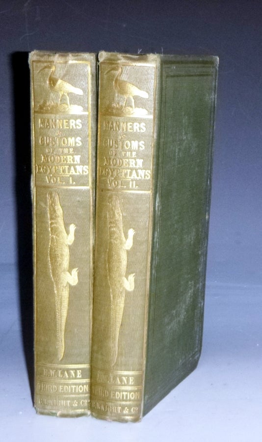Item #029062 An Account of the Manners and Customs of the Modern Egyptians : written in Egypt During the Years 1833-1835. William Lane.