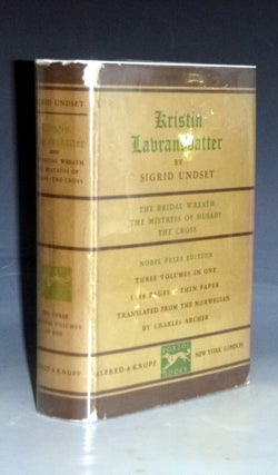Item #029075 Kristin Lavransbatter (the Nobel Prize Edition), the Bridal Wreath; the Mistress of...