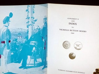 Button Hand Book: Comparative Values, Serial Numbers, 1943 (signed By the author); w/supplements, I-III (1944-1949); "Helpful Hints for Button Collecting"