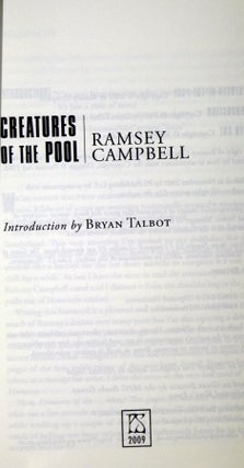 Creatures of the Pool, Signed, Limited to 100 Copies, Also Signed By Bryan Talbot Who Has Written the Introduction