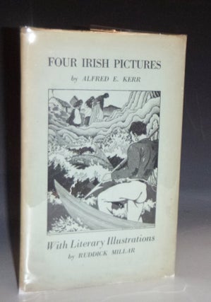 Item #029102 Four Irish Pictures with Word Pictures By Ruddick Millar. Foreward bny Gilbert...