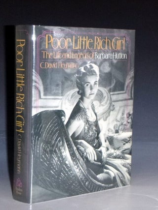 Item #029111 Poor Little Rich Girl; The Life and Times of Barbara Hutton (the Suppressed...