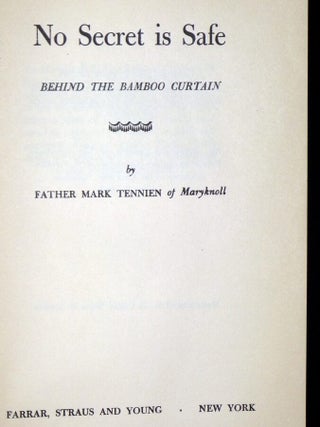 No Secret is Safe Behind the Bamboo Curtain (signed in English and Chinese)
