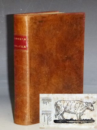 Item #029135 The Cook's Oracle; Containing Receipts for Plain Cookery on the Most Economical Plan...