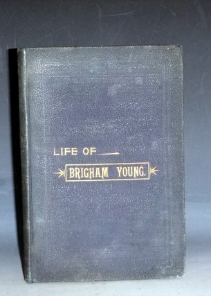 Item #029140 The Life of Brigham Young