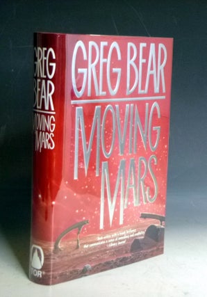Item #029148 Moving Mars. Greg Bear