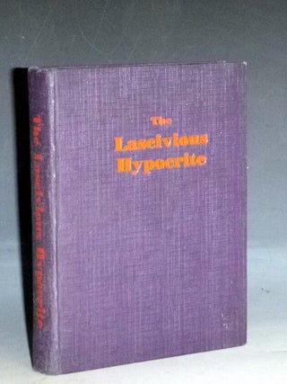 Item #029152 The Lascivious Hypocrite, or, the Triumphs of Vice