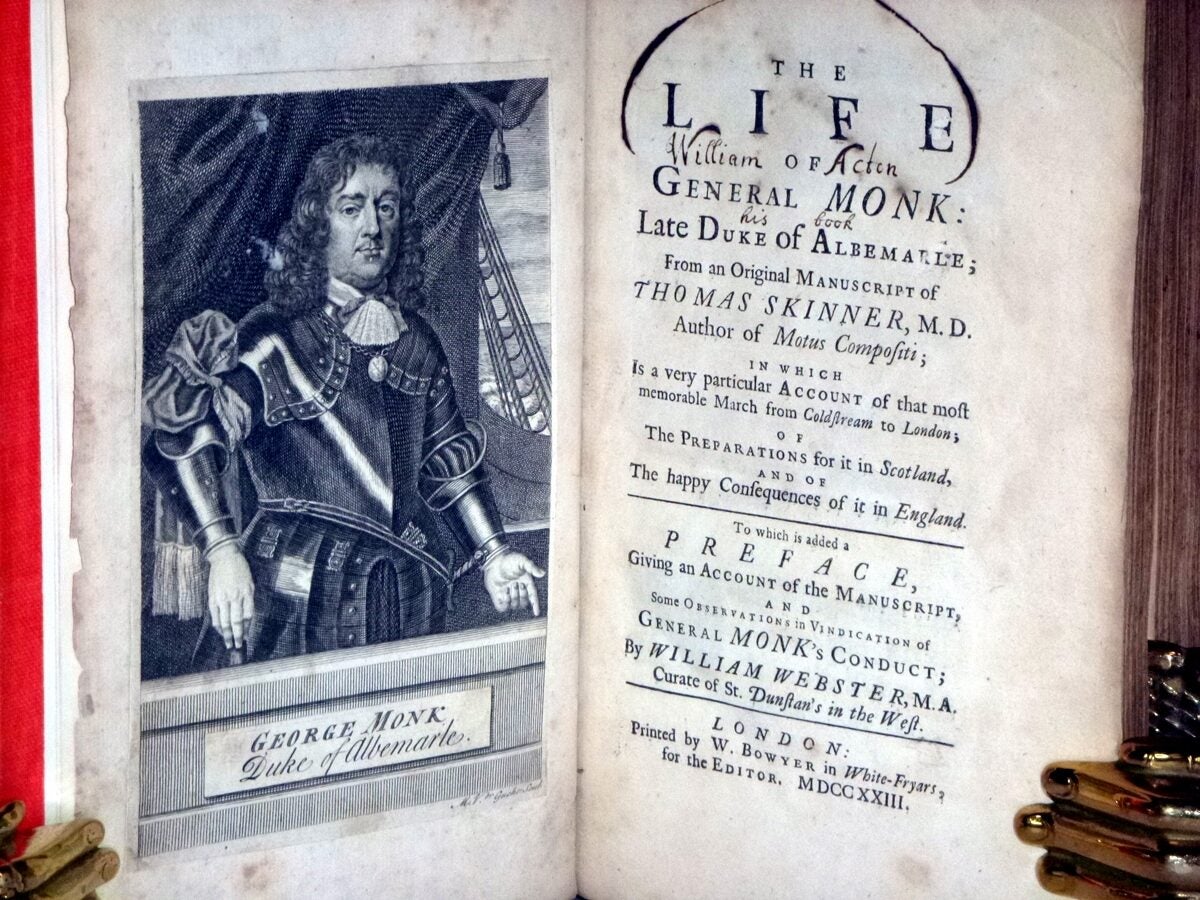The Life of General Monk; Late Duke of Albemarle; from an Original ...