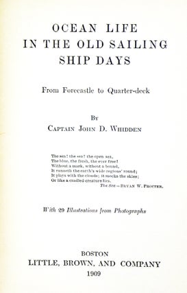 Ocean Life in Old Sailing-Ship Days: From Forecastle to Quarter Deck