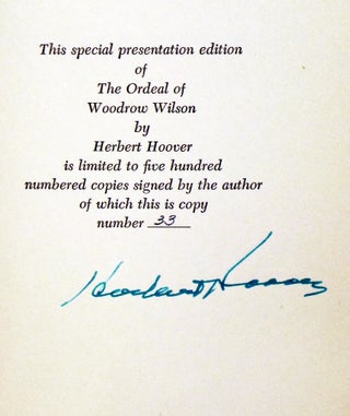 The Ordeal of Woodrow Wilson, (Signed, Limited Edition no. 33 of 500, in the Original Slipcase)