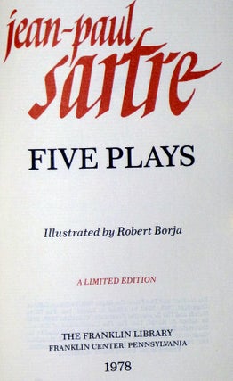 Five Plays (signed by Sartre): No Exit, The Flies, Dirty Hands, The Respectful Prostitute; The Condemned of Altona