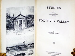 Studies in the Early History of the Fox River Valley