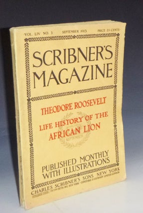 Item #029223 Life History of the African Lion, in Scribner's Magazine (Vol. LIV, No. 3,...