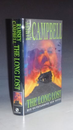 Item #029230 The Long Lost. Ramsey Campbell
