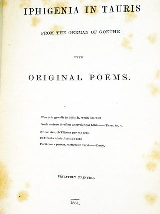 Iphigenia in Tauris, From the German of Goethe, with Original Poems