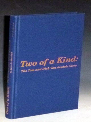 Two of a Kind: The Tom and Dick Van Arsdale Story (signed By Both Tom and Dick Van Arsdale)
